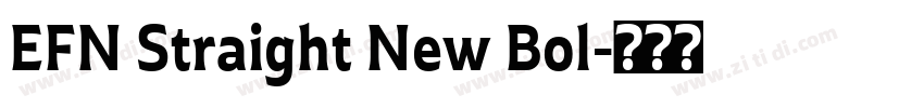 EFN Straight New Bol字体转换